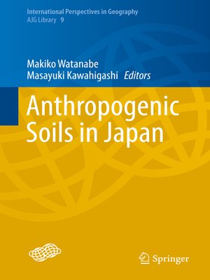 cover image of Anthropogenic Soils in Japan